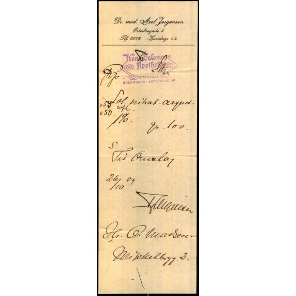 Recept - Dr. med Axel Jrgensen - Kong Salomons Apothek - 26 - 10 - 1909