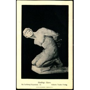 Ny Carlsberg Glyptotek 13  - Sinding : Slave - Vilhelm Trydes Forlag u/n