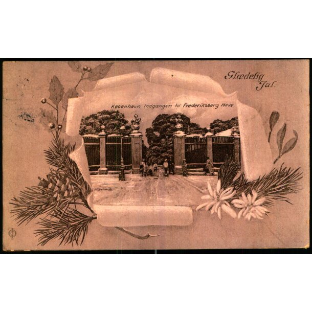 Kbnehavn - Indgangen til Frederiksberg Have - Gldelig Jul - Chr. Olsen 9 - Brugt