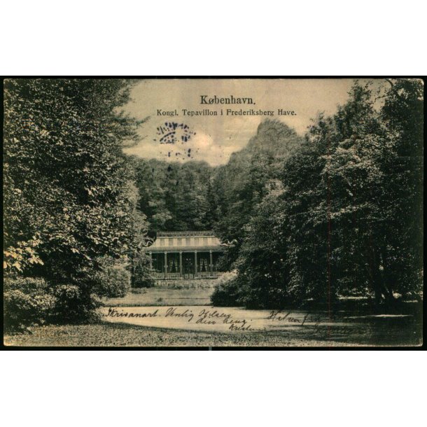 Kbenhavn - Kongl. Tepavillon i  Frederiksberg Have - C. R. 56 - Brugt
