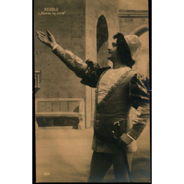 Herold  i "Romeo og Julie" - Chr. Flor 304