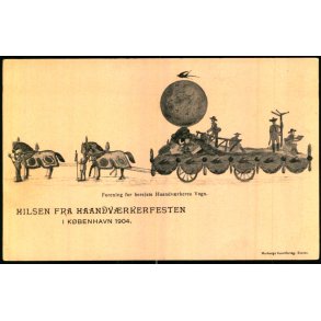 Hilsen fra Haandvrkerfesten i Kbenhavn 1904 - Berejste Haandvrkeres Vogn - Warburg u/n - Ubrugt 