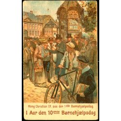 Kong Christian IX paa den 1ste Brnehjlpsdag - Sophus Kruckows Trykkeri u/n