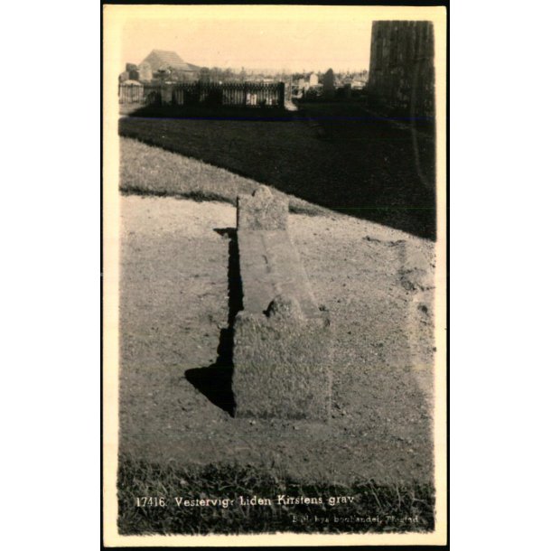 Vestervig - Liden Kirstens Grav - Ballebys Bogh. 17416  - Ubrugt