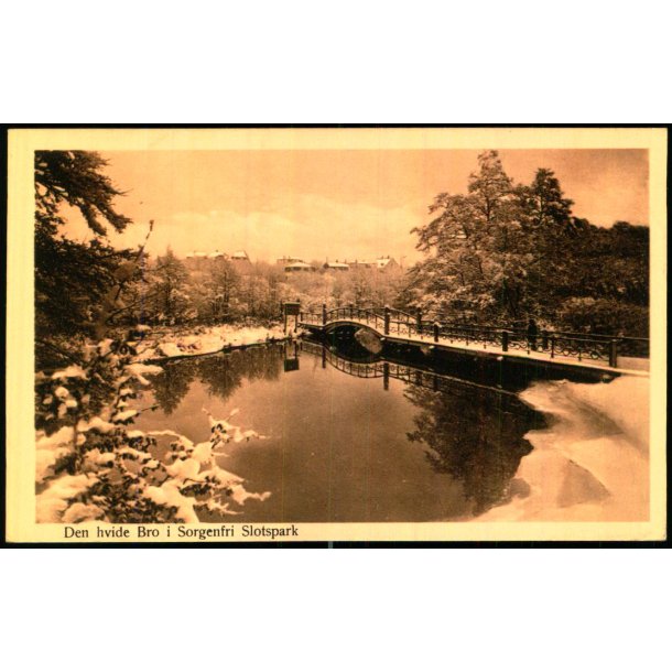 Den hvide bro i Sorgenfri Slotspark - Henriksens Bogh. u/n - Ubrugt 