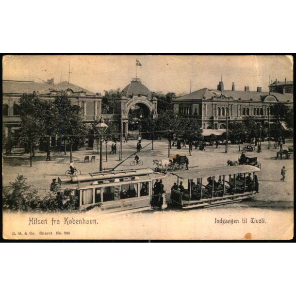 Hilsen fra Kjbnehavn - Indgang til Tivoli - B.M. &amp; Co. 285 - Brugt - Svage hjrner !