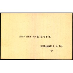 Cand.Jur. R.Krause - Koldinggade 3 - 4 sal - Deltagelse i Festmiddag &amp; Soldet - Kbh. - u/n - Ubrugt