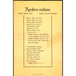 Fyrrekro- Valsen - Gilleje Bogtryk u/n - Ubrugt