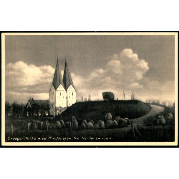 Broager - Kirke med Mindeh�jen fra Verdenskrigen - Stender  S. 64 - Ubrugt