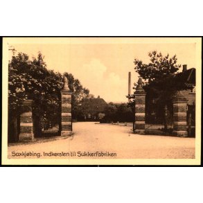 Saxk�bing - Indk�rselen til Sukkerfabriken - Thanning Steffensens Bogh. 64538 - Ubrugt