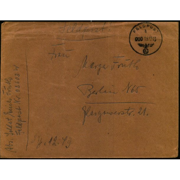 Tysk Feldpostbrev - Feldpoststempel 19 - 12 - 43 - Feldpost No. 02603 W - Til Berlin