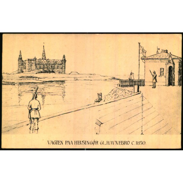 Vagten paa Helsing�r Gl. Havnebro 1850 - K. Nielsen u/n - Ubrugt