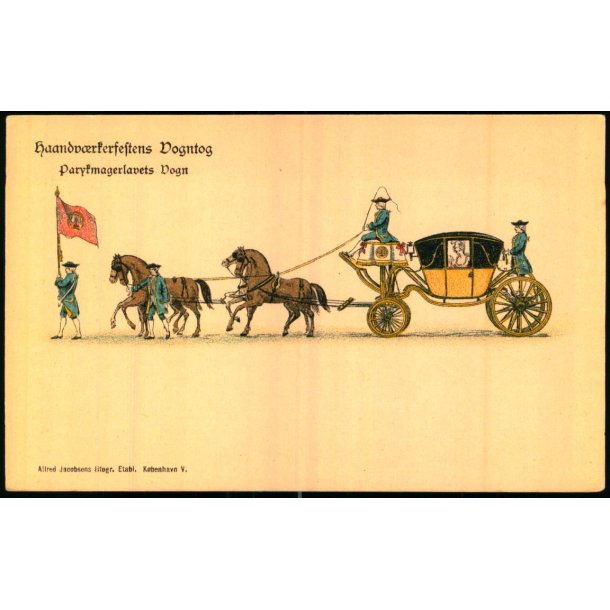 Haandvrkerfestens Vogntog - Parykmesterlavets Vogn - A. Jacobsen u/n - Ubrugt 