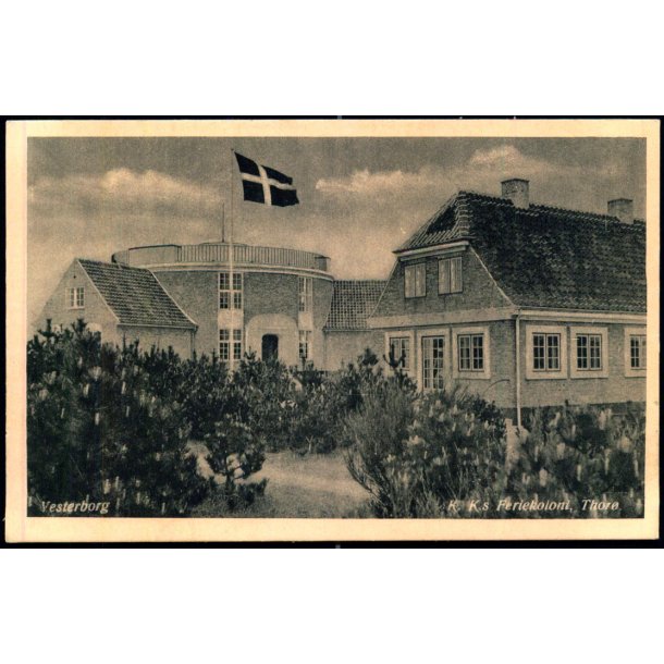 Vesterborg -  K. K.s Feriekoloni - Thor - C.E. Eriksen 108 - Ubrugt