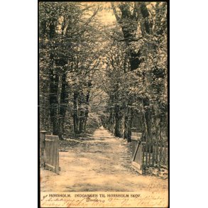 H�rsholm - Indgangen til H�rsh�lm Skov - Peter Alstrup 752 - Brugt