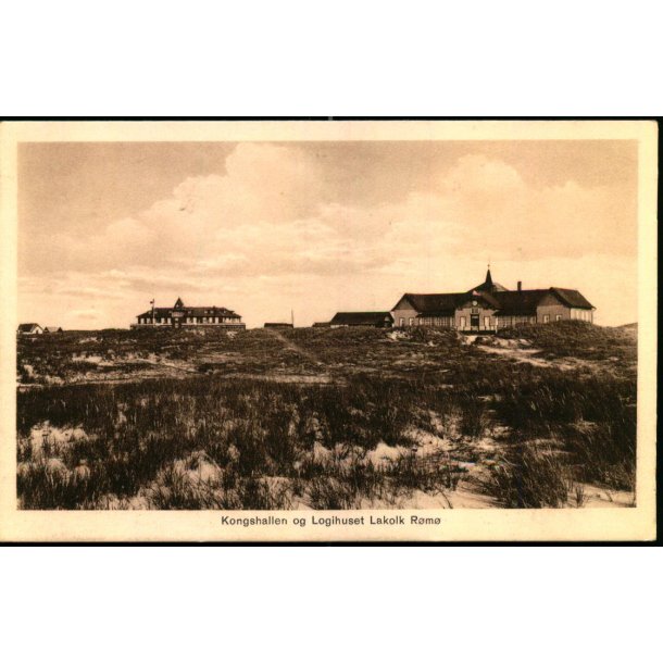 Kongehallen og Logihuset - Lakolk R�m� - Johs. Timm u/n - Ubrugt