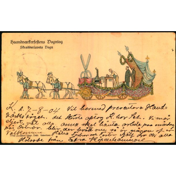Haandvrkerfestens Vogntog - Skrdderlavets Vogn - A. Jacobsen u/n - Brugt