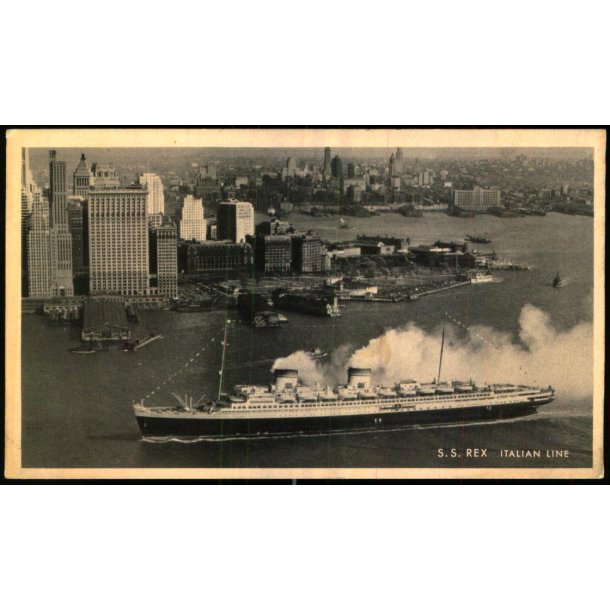 S.S. Rex - Italian Line - u/n - Ubrugt