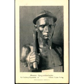 Ny Carlsberg Glyptotek 42  - Meunier : Bjergvrksarbejder - Vilhelm Trydes Forlag u/n