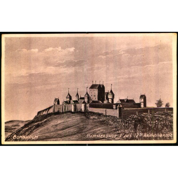 Bornholm - Hammershus i det 12 te Aarhundrede - Frits Srensens Bogh. 614 - Ubrugt