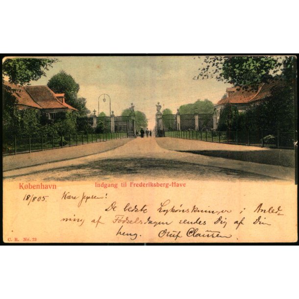 Kbenhavn - Indgang til Frederiksberg Have - Cr. 73 - Brugt