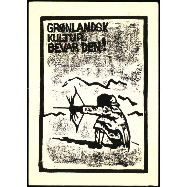 Grnlandsk Kultur - Bevar den ! - u/n - Brugt