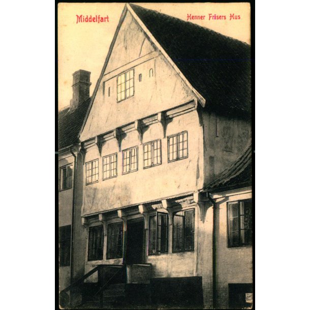 Middelfart - Henne Frisers Hus - Warburgs Kunstforlag 3753 - Brugt 