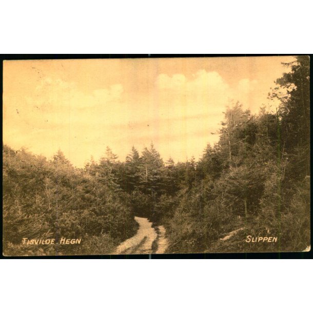 Tisvilde Hegn - Slippen - Sveag�rds Forlag u/n - Brugt