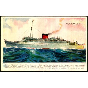 R.M.S. Caronia - Valentine 1793 - Ubrugt - Svagt hjrne !