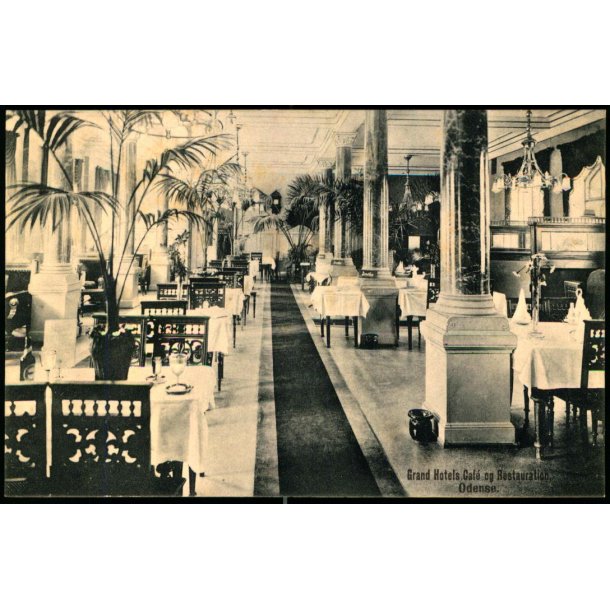 Grand Hotels Cafe og Restaurant - Odense - Hjalmar Grupes Bogh. u/n - Ubrugt