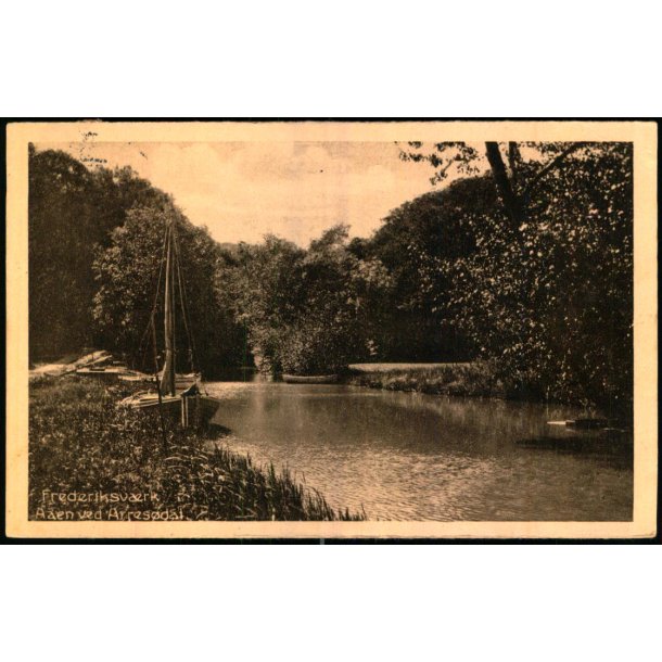 Frederiksv�rk - Aaen ved Arres�dal - A. Jensens Bogh. 54153 - Brugt