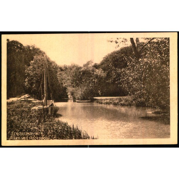 Frederiksv�rk - Aaen ved Arres�dal - A. Jensens Bogh. 54153 - Ubrugt