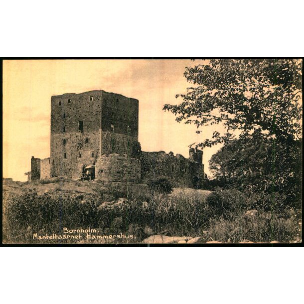 Bornholm - Manteltaarnet - Hammershus - S. Kollings Bogh. 106 - Ubrugt
