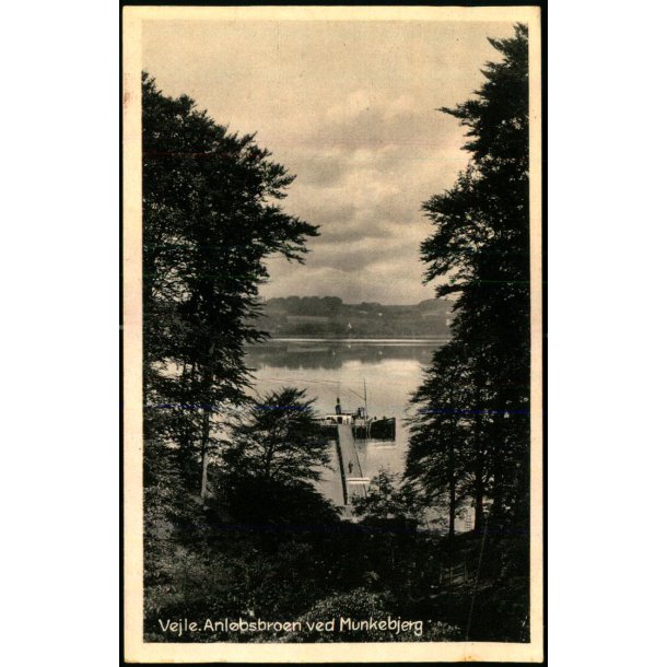 Vejle - Anl�bsbroen ved Munkebjerg - H.B. 67977 - Ubrugt