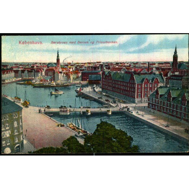 K�benhavn - B�rsbroen med B�rsen og Privatbanken  - Alex Vincent 134 - Ubrugt