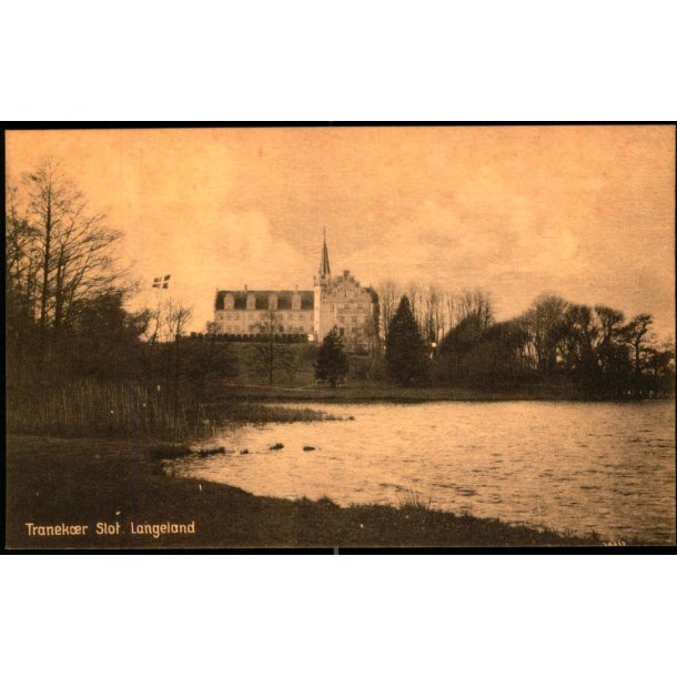 Tranekr Slot - Langeland - B. Moses Kunsthandel. 51605 - Ubrugt