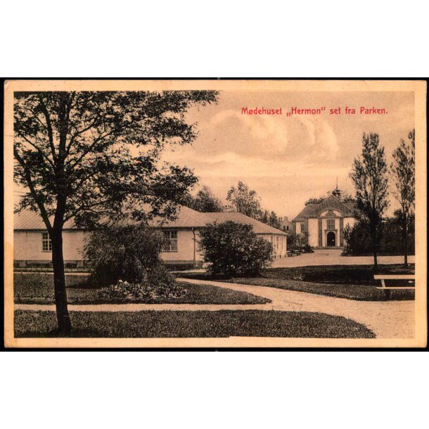  M�dehuset "Hermon" set fra Parken - V. Sch�nnemanns Forlag 34561 - Brugt