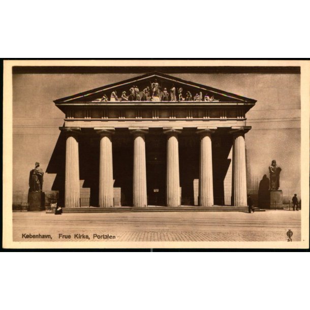 K�benhavn - Frue Kirke - Portalen - Chr. Olsen 31