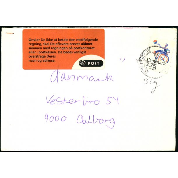 Brev til Aalborg - Label : nsker de ikke at betale den medflgende regning -