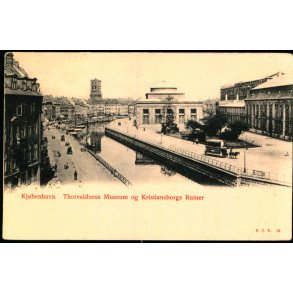 K�benhavn - Thorvaldsens Museum og Kristiansborgs Ruiner - E.I.F. 12