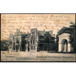 Fredericia - Raadhuset og B�lows Monument - u/n - Brugt