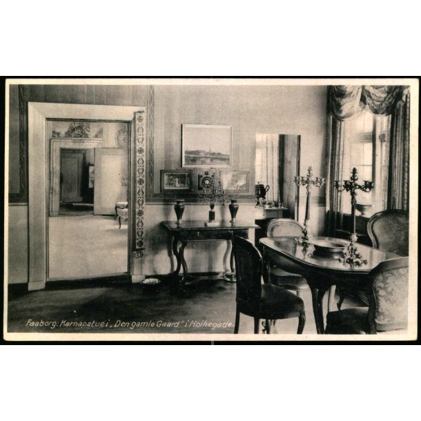 Faaborg - Kanapstui i "Den gamle Gaard" i Holkegade - Eneret 81385 - Ubrugt