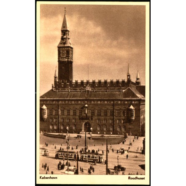 Kbenhavn - Raadhuset - John Meinckes Kunstforlag 119