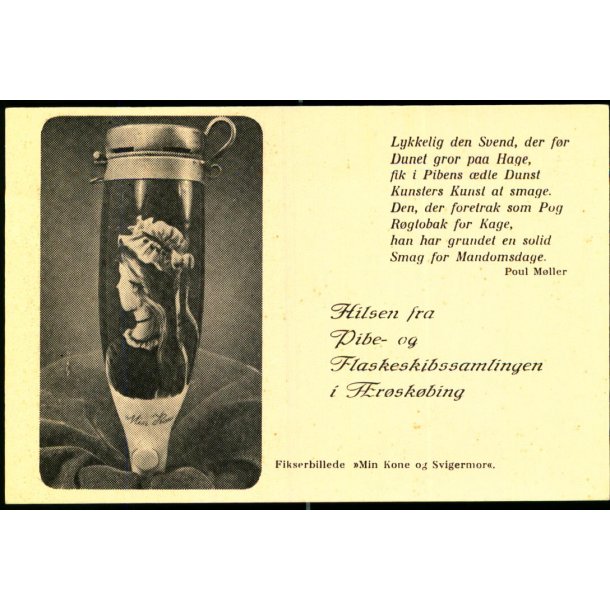 Hilsen fra Pibe og Flaskeskibssamlingen i �r�sk�bing - Marius Larsens Pibesamling u/n - Ubrugt