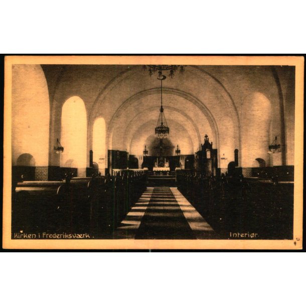 Kirken i Frederiksv�rk - Interi�r -  A. Jensens Bogh. 25841 - Ubrugt