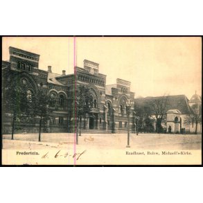 Fredericia - Raadhuset, B�low, Michaeli Kirke - u/n - Brugt