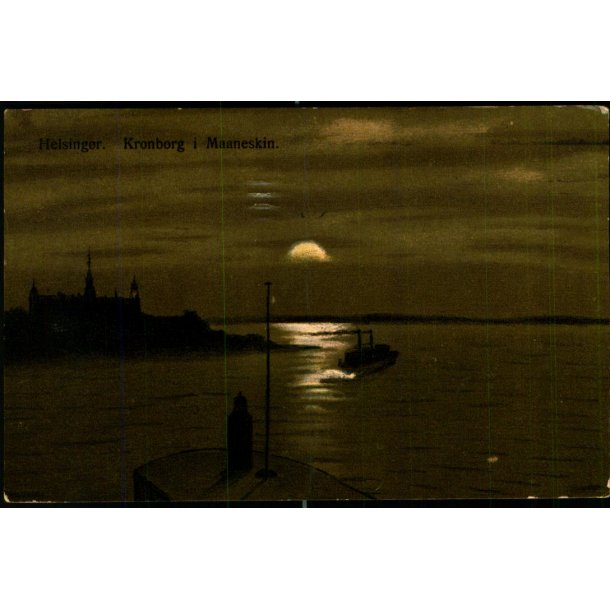 Helsing�r - Kronborg i M�neskin - u/n - Brugt