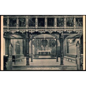 Lettner und der Christkirche in Tondern - J. B�dewadt 1909 - Ubrugt