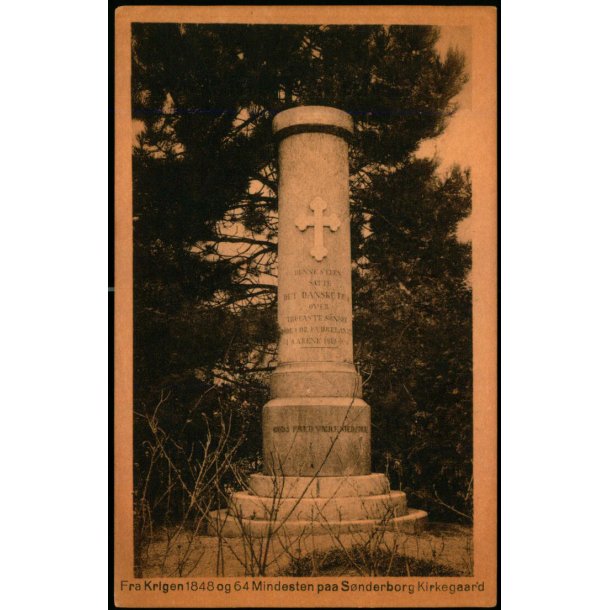 Fra Krigen 1848 0g 64 - Mindesten paa S�nderborg Kirkegaard - Forlag Chr. Quist R. 1254 - Ubrugt