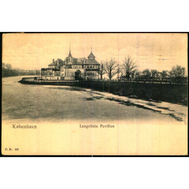 Kbenhavn - Langelinie Pavillonen - C. R. 102 - Brugt